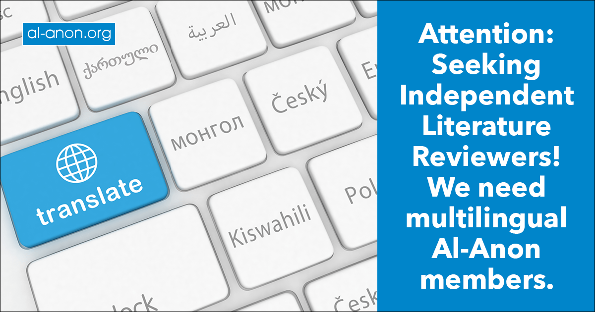 Attention: seeking independent literature reviewers — we need multilingual Al-Anon members