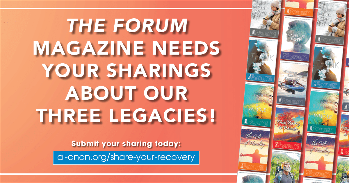The Forum needs your sharings about our Three Legacies — the Twelve Steps, Twelve Traditions, and Twelve Concepts of Service