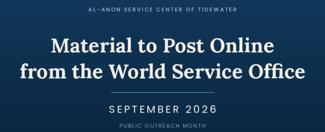 Material to Post Online from the World Service Office, September 2026 — Public Outreach Month. Al-Anon Service Center of Tidewater.