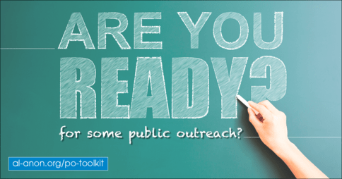 Who's ready for some outreach? Explore the Public Outreach Toolkit at al-anon.org